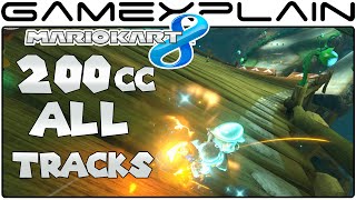 200cc on ALL 48 tracks in Mario Kart 8 (60fps)