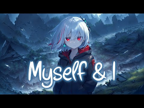 「Nightcore」 Myself & I - TheFatRat & RIELL ♡ (Lyrics)