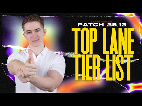 TOP LANE TIER LIST - Patch 25.12 BEST Champions