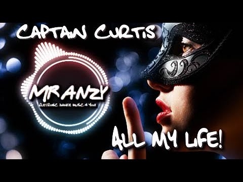 Captain Curtis - All My Life (feat. Sarah De Warren) ( Extended Mix) (Best Hardstyle) Mr Anzy