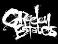 Greeley Estates Too Much CSI