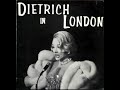 Marlene Dietrich  : Go Away From My Window