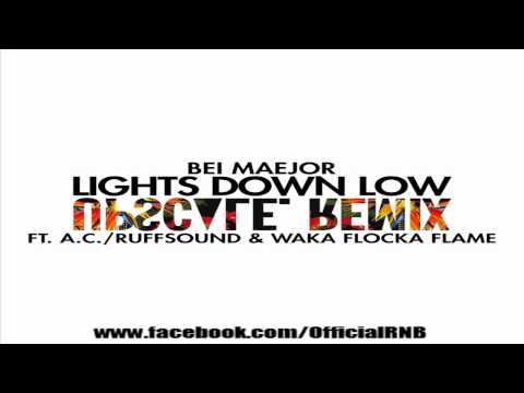 Bei Maejor Ft. A.C. & Waka Flocka - Lights Down Low (Upsc▲le Remix) [Audio]