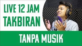 Download lagu LIVE TAKBIRAN IDUL FITRI TANPA MUSIK 12 JAM #2 mp3 Download lagu LIVE TAKBIRAN IDUL FITRI TANPA MUSIK 12 JAM #2 mp3