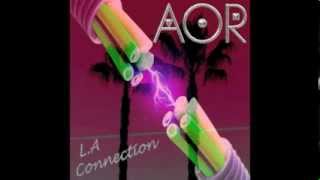 AOR "L A Connection" - Official 4 Tracks Promo Sampler -