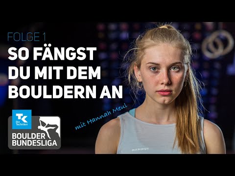 BOULDERING FOR THE FIRST TIME | Bouldering Course Ep. 1 with Hannah Meul