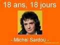 Karaoké Dix huit ans, dix huit jour Michel Sardou