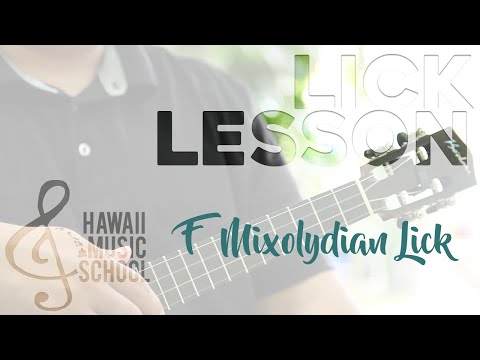 LICK LESSON - F Mixolydian Lick