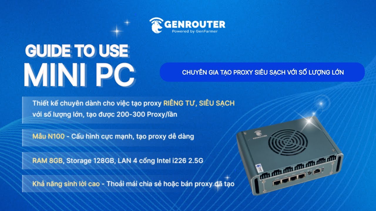 Mini PC Router thay đổi IP/Proxy cho boxphone LAN, OTG, IOS lên tới 200-300 thiết bị Video