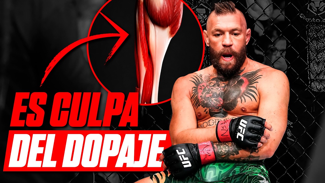 ¡El DOPING DEBILITÓ los TENDONES de Conor McGregor!