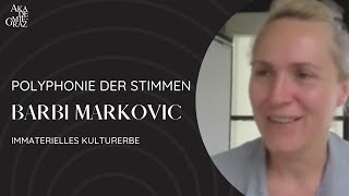 Polyphonie der Stimmen - Barbi Markovic