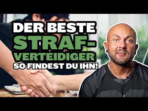 PERFEKT: So findest du den richtigen Strafverteidiger! Augen auf bei der Anwaltswahl!
