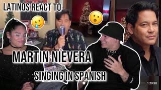 Latinos react to MARTIN NIEVERA singing in SPANISH 🤯👏| “Say that you love me”🔊