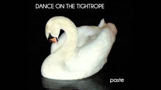 Dance On The Tightrope - Capital Of The Sun
