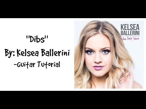 Dibs - Kelsea Ballerini