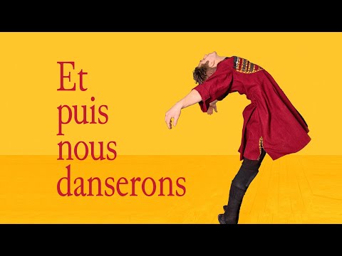 ET PUIS NOUS DANSERONS - Bande Annonce [VOST]