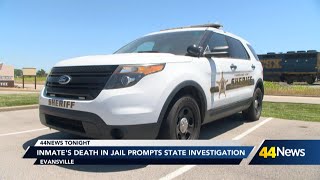 Inmate's death in Evansville jail prompts state investigation