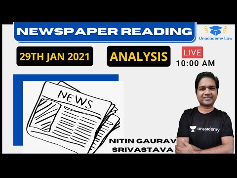 Newspaper Reading l 29th Jan l CLAT 2021 l Unacademy Law l Nitin Gaurav Srivastava