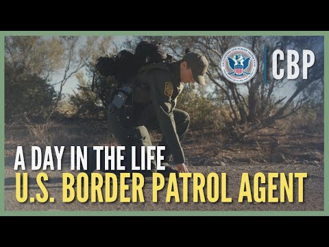 A Day In The Life - U.S. Border Patrol Agent | CBP