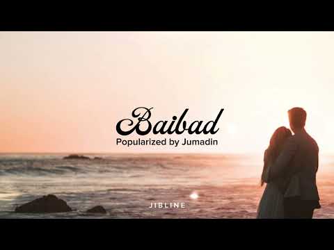 Baibad (Cover) - Jumadin song cover by JibLine
