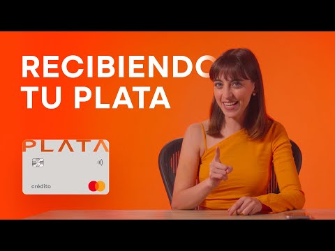 ¿Cómo prepararme para recibir mi Plata Card?