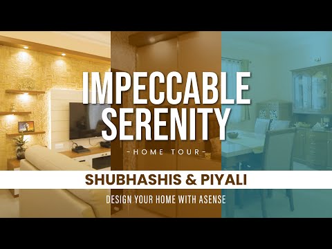 Shubhashis & Piyali Sengupta's Home Interior Design//Asense Interior//Interior Design Bangalore