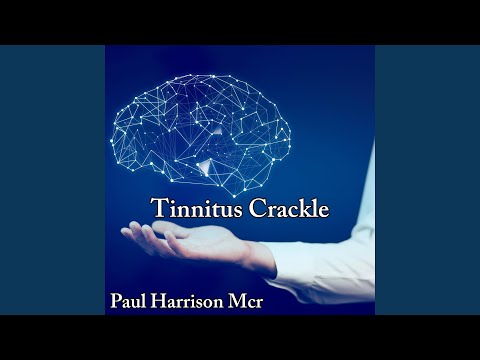 Tinnitus Crackle