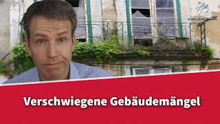 Verschweigen von Gebäudemängeln | Rechtsanwalt Dr. Achim Zimmermann