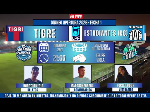 🔴 TIGRE vs ESTUDIANTES DE RÍO CUARTO EN VIVO HOY