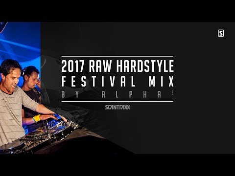 2017 Raw Hardstyle Festival Mix - by Alpha²