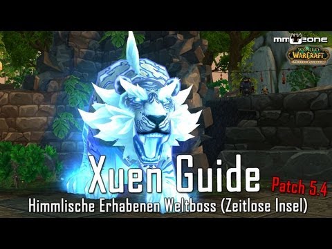 Xuen Guide (Himmlische Erhabenen) - Zeitlose Insel (Patch 5.4)