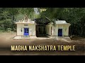 Magha Nakshatra Temple 27 Nakshatra Temples Temples In India