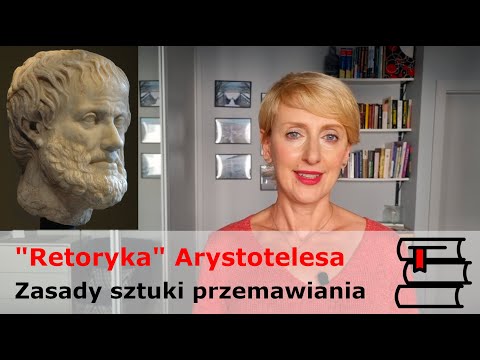 "Retoryka" Arystotelesa -  sztuka przemawiania według starożytnego filozofa.