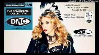 Funky Cold Madonna Mix (DMC Mix by Rek Da Gaff May 2001)