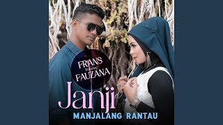 Download lagu Janji Manjalang Rantau... mp3