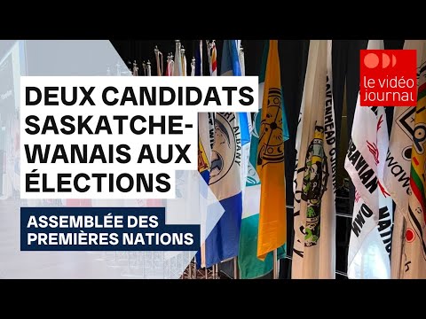 Deux candidats saskatchewanais aux élections de l’APN
