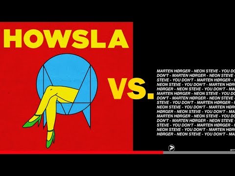 Marten Horger, Neon Steve - You Don't vs. Skrillex & Habstrakt - Chicken Soup [EyesInPairs Mashup]