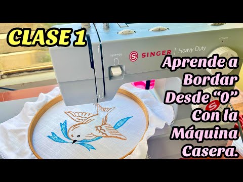 CLASS 1. LEARN TO EMBROIDERY FROM “0” WITH YOUR HOMEMADE MACHINE.