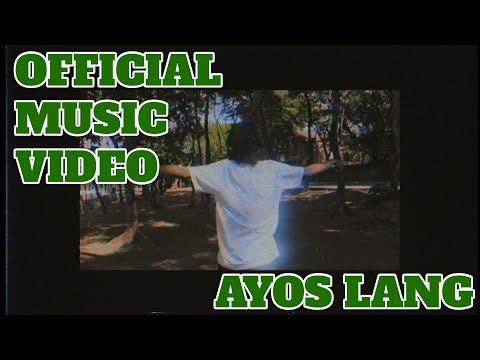 Plasid - Ayos lang (Official Music Video)