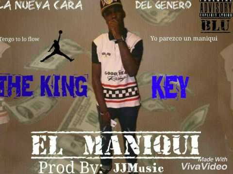 El king key (un maniqui)🔥🔥