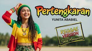 Download lagu PERTENGKARAN - Yunita Ababiel | Cover Reggae Verson mp3 Download lagu PERTENGKARAN - Yunita Ababiel | Cover Reggae Verson mp3