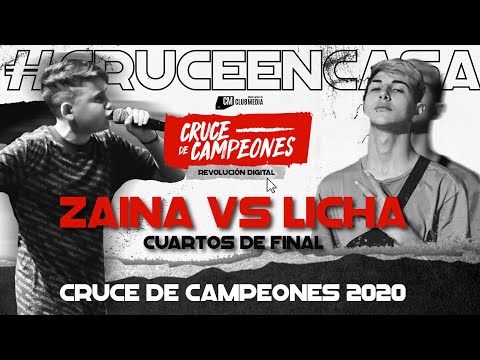 ZAINA 🇦🇷 vs LICHA 🇦🇷 | CUARTOS | CRUCE EN CASA | Cruce de Campeones 2020
