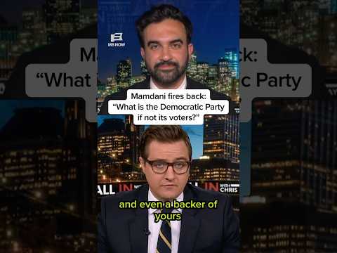 Mamdani fires back: “What is the Democratic Party if not its voters?”