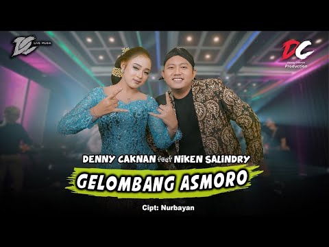DENNY CAKNAN FEAT. NIKEN SALINDRY - GELOMBANG ASMORO (OFFICIAL LIVE MUSIC) - DC MUSIK