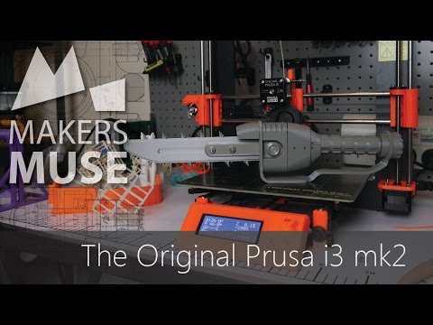 Original Prusa i3 Mk2 3D Printer Review