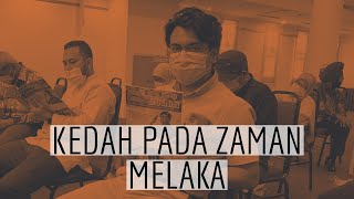 Download lagu KEDAH PADA ZAMAN MELAKA mp3