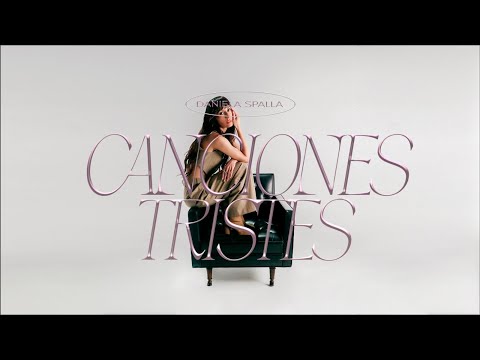 Video thumbnail for Canciones Tristes