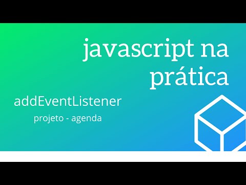 JavaScript na Prática - Agenda - addEventListener