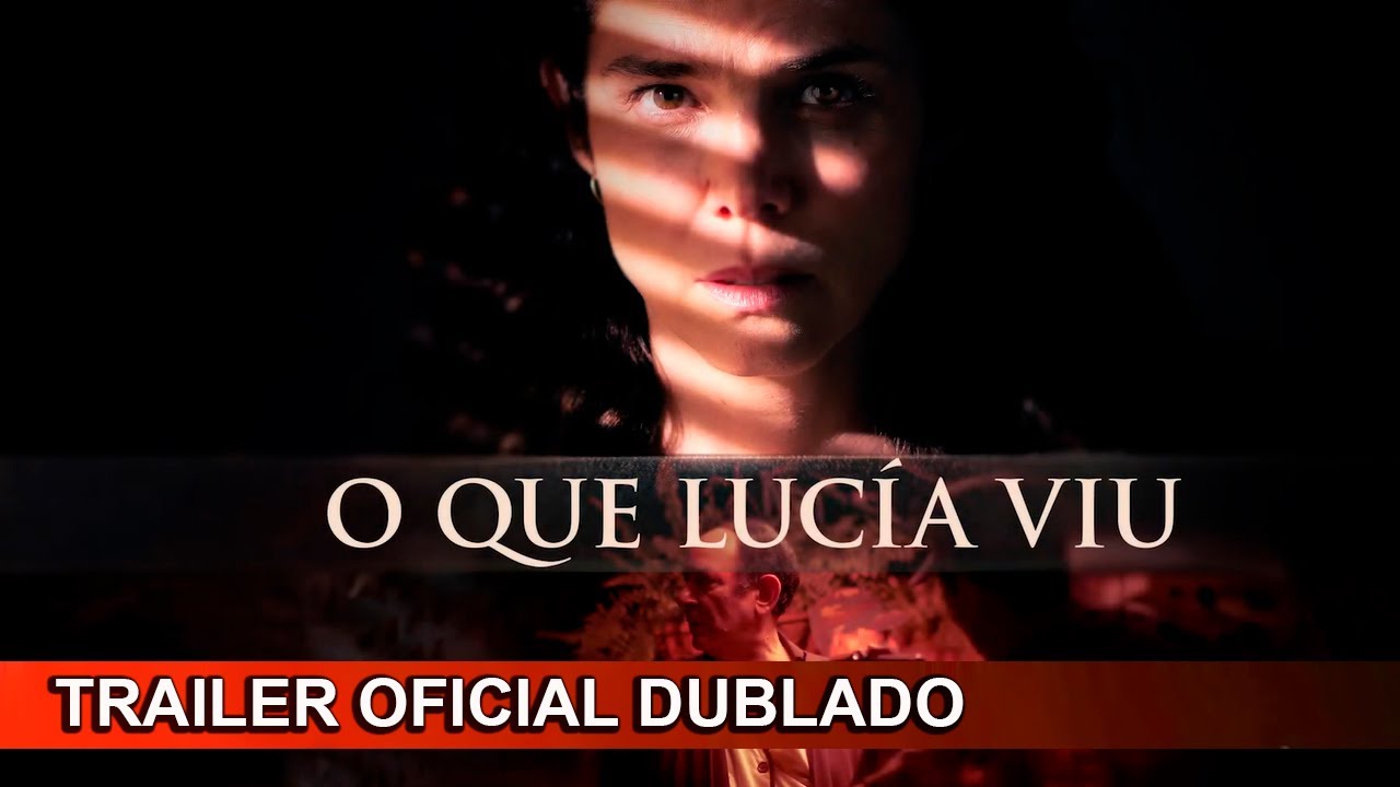 Trailer oficial de O Que Lucía Viu