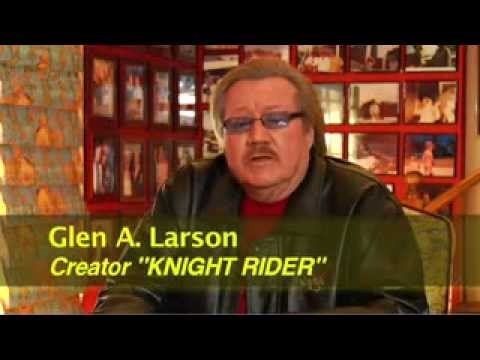 Glen Larson - Knight Rider